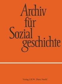 Archiv für Sozialgeschichte, Band 59 (2019)