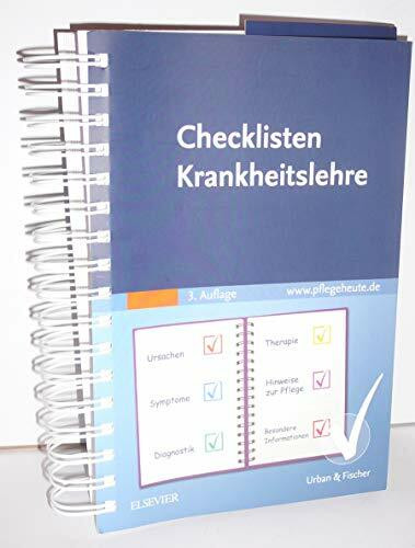 Checklisten Krankheitslehre: www.pflegeheute.de