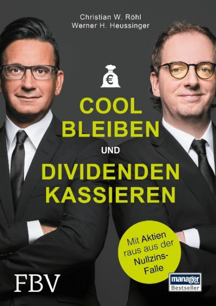 Cool bleiben und Dividenden kassieren