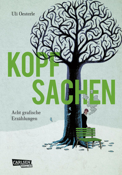 Kopfsachen: Acht grafische Erzählungen