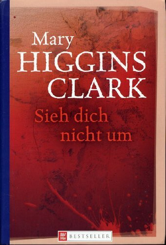 Sieh dich nicht um: Roman