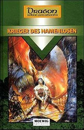 Dragon, Söhne von Atlantis, Krieger des Namenlosen