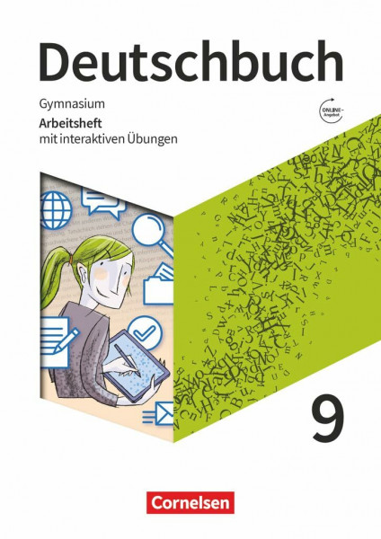 Deutschbuch Gymnasium - Zu den Ausgaben: Neue Allgemeine Ausgabe und Niedersachsen – 2019 - 9. Schuljahr: Arbeitsheft mit interaktiven Übungen online - Mit Lösungen