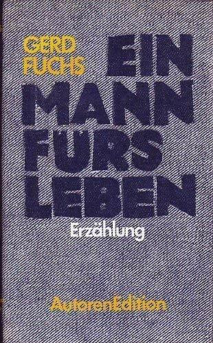 Ein Mann fürs Leben