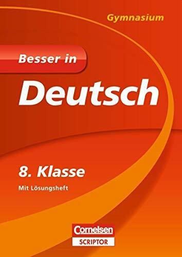 Besser in Deutsch - Gymnasium 8. Klasse (Cornelsen Scriptor - Besser in)