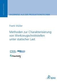 Methoden zur Charakterisierung von Werkzeugschnittstellen unter statischer Last