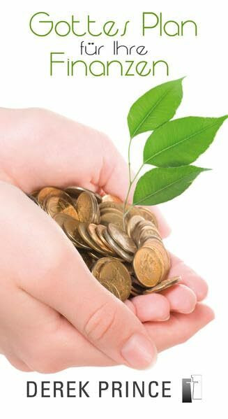 Gottes Plan für ihre Finanzen