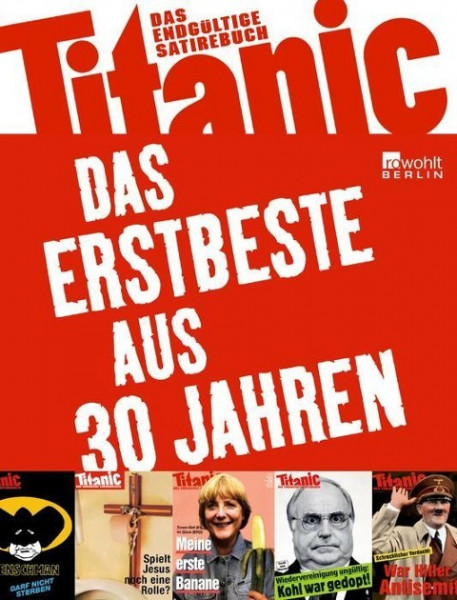 Titanic - das endgültige Satirebuch