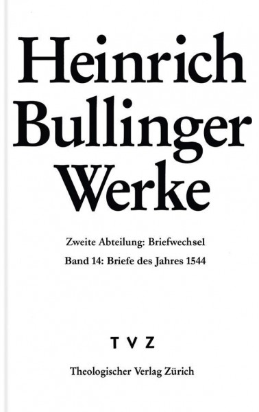 Bullinger, Heinrich: Werke