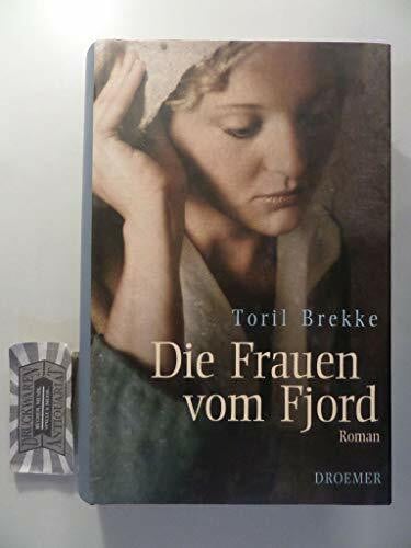Die Frauen vom Fjord: Roman
