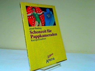Schonzeit für Pappkameraden. Kurzgeschichten. ( Litera).