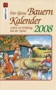 Der kleine Bauernkalender 2008