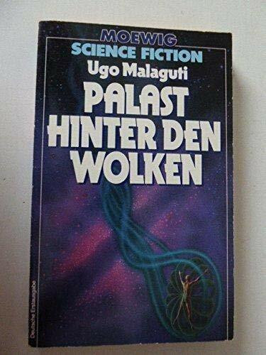 Palast hinter den Wolken. Science Fiction Roman.