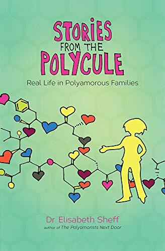 Stories From the Polycule: Real Life In Polyamorous Families
