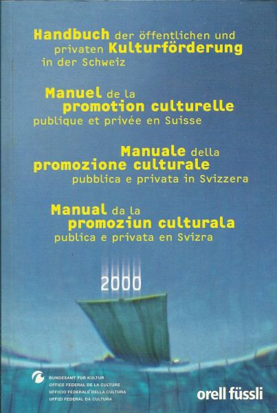 Handbuch der öffentlichen und privaten Kulturförderung 2000