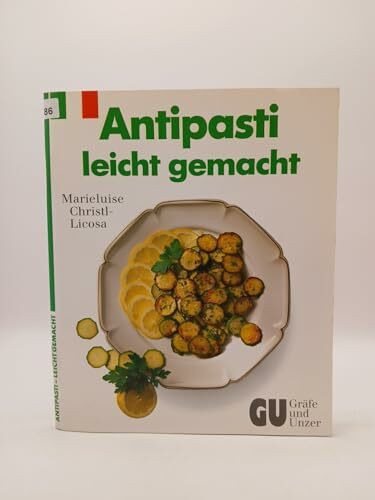 Antipasti leicht gemacht