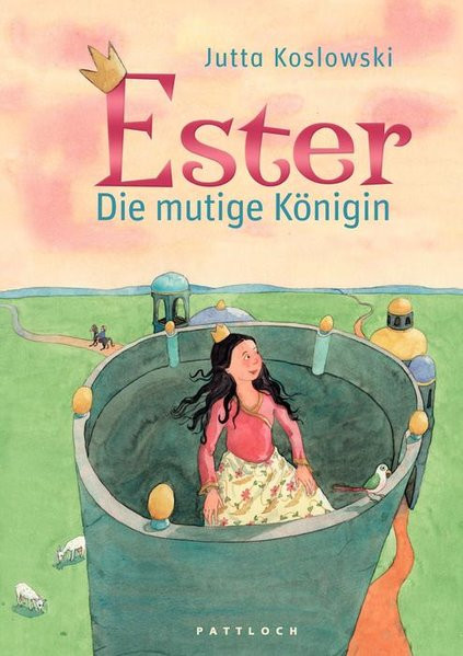 Ester: Die mutige Königin