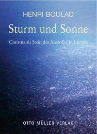 Sturm und Sonne