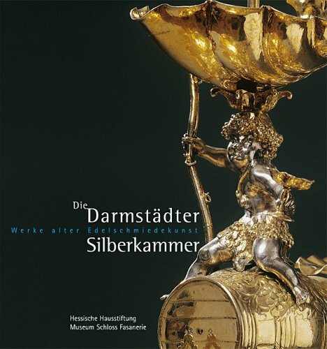 Die Darmstädter Silberkammer