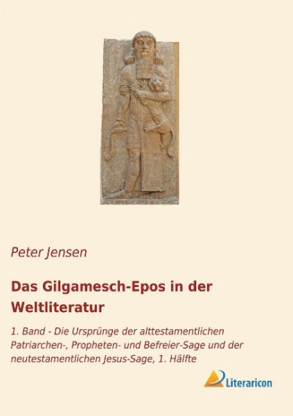 Das Gilgamesch-Epos in der Weltliteratur