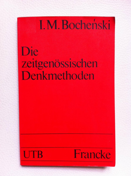 Die zeitgenössischen Denkmethoden