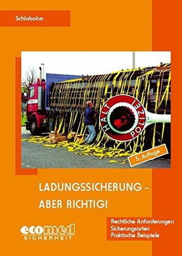 Ladungssicherung - aber richtig!