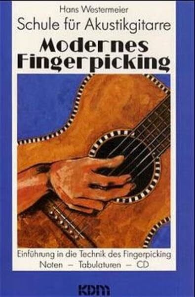 Modernes Fingerpicking, Schule für Akustikgitarre, Bd.1, Einführung in die Technik des Fingerpicking, m. CD-Audio