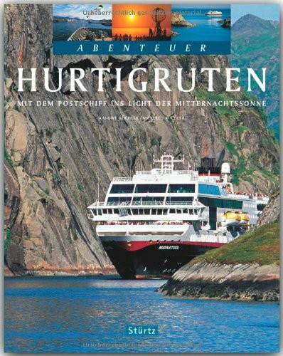 Hurtigruten: Mit dem Postschiff ins Reich der Mitternachtssonne