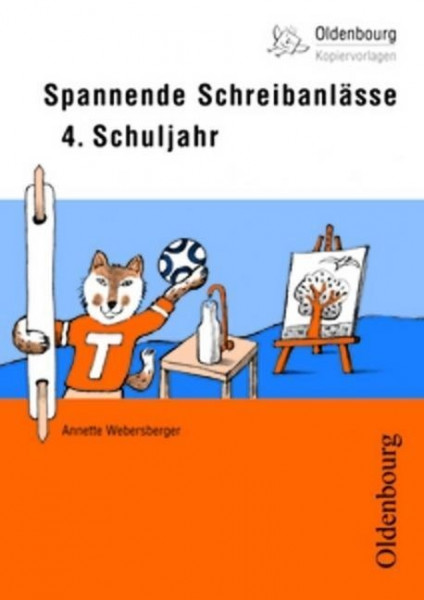 Spannende Schreibanlässe 4. Schuljahr