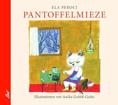 Pantoffelmieze: Bilderbuch