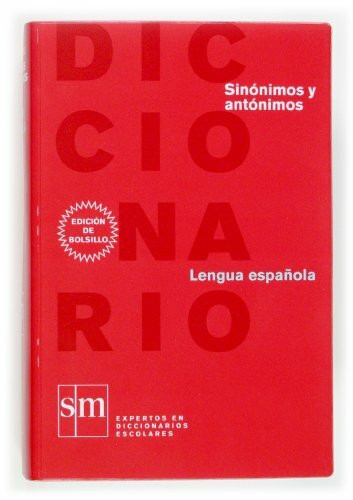 Diccionario de sinónimos y antónimos lengua española