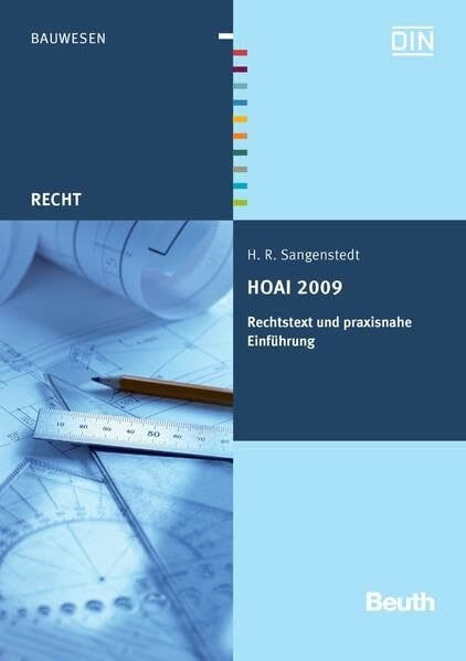 HOAI 2009: Rechtstext und praxisnahe Einführung (Beuth Recht)
