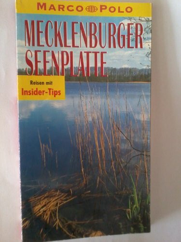 Mecklenburger Seenplatte. Marco Polo Reiseführer. Reisen mit Insider- Tips