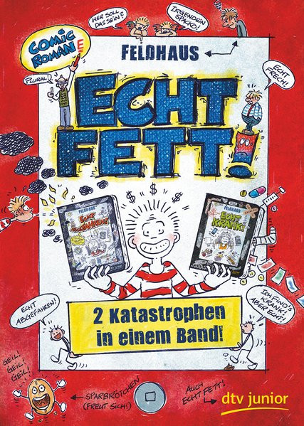 Echt fett Zwei Katastrophen in einem Band