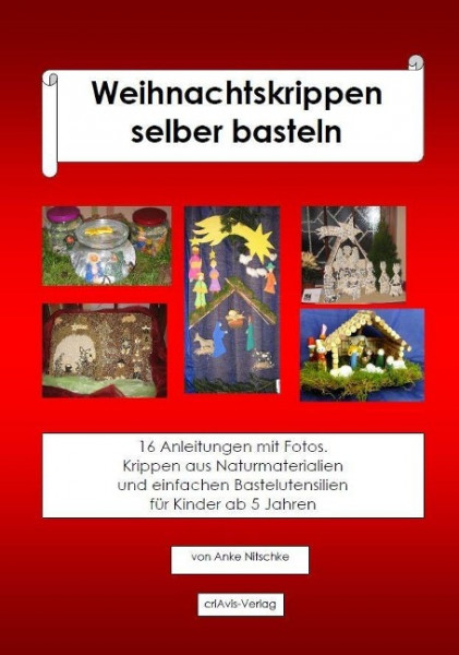 Weihnachtskrippen selber basteln.