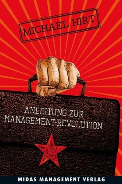 Anleitung zur Management-Revolution