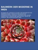 Bauwerk der Moderne in Wien