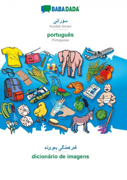 BABADADA, Kurdish Sorani (in arabic script) - português, visual dictionary (in arabic script) - dicionário de imagens