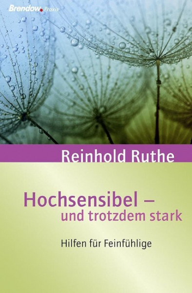 Hochsensibel und trotzdem stark