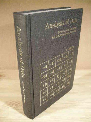 Analysis of Data: Introductory Statistics for the Behavioural Sciences