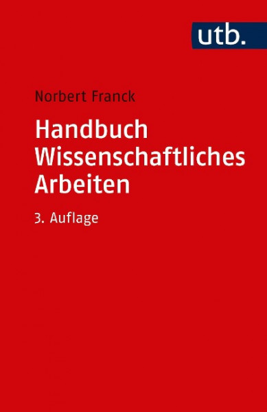Handbuch Wissenschaftliches Arbeiten