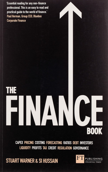 Finance Book, The: Understand the numbers even if you're not a finance professional