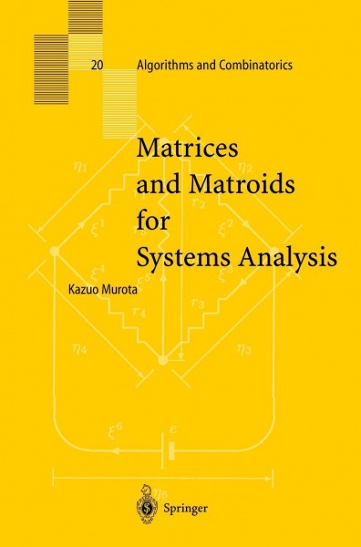 Matrices and Matroids for Systems Analysis