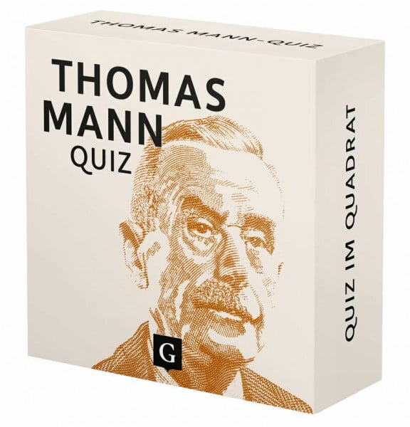 Thomas Mann-Quiz: 100 Fragen und Antworten voller Literatur, Geschichte und faszinierender Hintergründe – das Quiz zur Welt von Thomas Mann (Quiz im Quadrat)