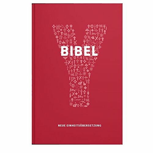 Bibel. Jugendbibel der Katholischen Kirche. Mit einem Vorwort von Papst Franziskus