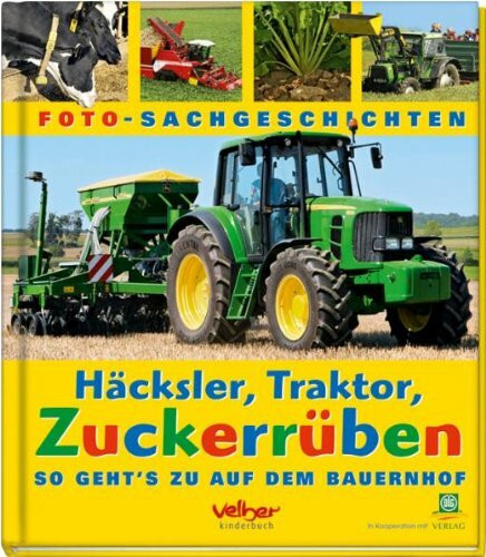Häcksler, Traktor, Zuckerrüben: So geht's zu auf dem Bauernhof