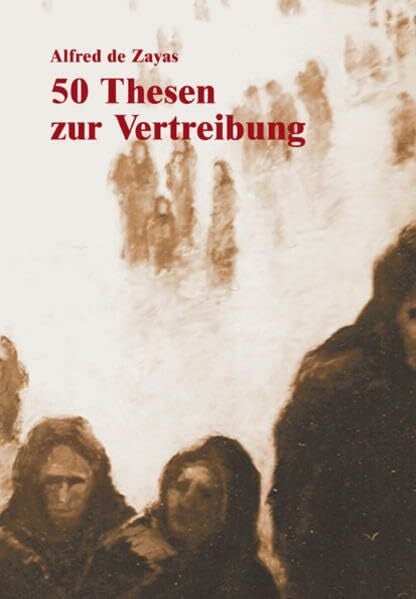 50 Thesen zur Vertreibung