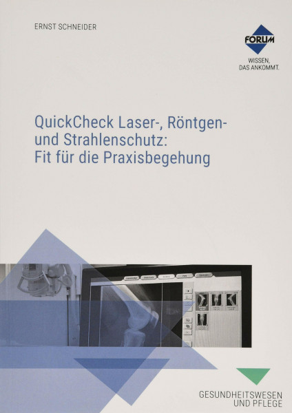 QuickCheck Laser-, Röntgen- und Strahlenschutz 2019: Fit für die Praxisbegehung