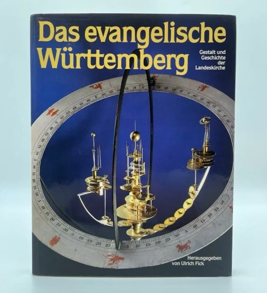 Das evangelische Württemberg. Gestalt und Geschichte der Landeskirche.
