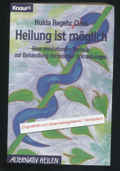 Heilung ist möglich